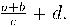 \frac{a+b}{c}+d.